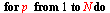 for p to N do score := 0; l := 0; for i to p do for j to p do if `and`(`and`(eval(`>=`(`*`(Sys[1], `*`(Signs[1])), 0), [x = `*`(max([seq(A[q, 1], q = 1 .. 3)]), `*`(`*`(`+`(1, C[i, j]), `/`(1, 2)))), ...