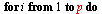 for p to N do score := 0; l := 0; for i to p do for j to p do if `and`(`and`(eval(`>=`(`*`(Sys[1], `*`(Signs[1])), 0), [x = `*`(max([seq(A[q, 1], q = 1 .. 3)]), `*`(`*`(`+`(1, C[i, j]), `/`(1, 2)))), ...